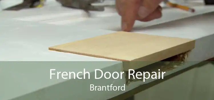 French Door Repair Brantford